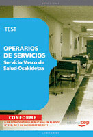 OPERARIOS DE SERVICIO  DEL SERVICIO VASCO DE SALUD-OSAKIDETZA. TEST