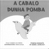 A CABALO DUNHA POMBA