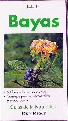GUIA NATURALEZA. BAYAS