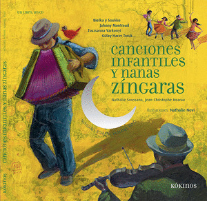 CANCIONES INFANTILES Y NANAS ZÍNGARAS (LIBRO Y CD)