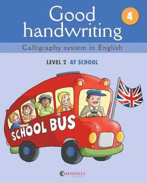 GOOD HANDWRITING LEVEL 2 AT SCHOOL
