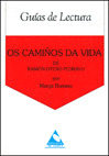 DE OS CAMIÑOS DA VIDA. GUIA DE LECTURA