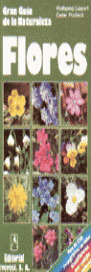FLORES. GUIA DE NATURALEZA