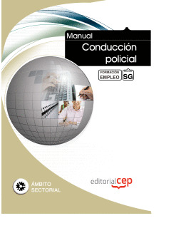 MANUAL CONDUCCIÓN POLICIAL. FORMACIÓN PARA EL EMPLEO