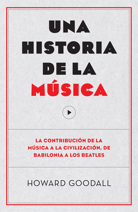 HISTORIA DE LA MUSICA, UNA