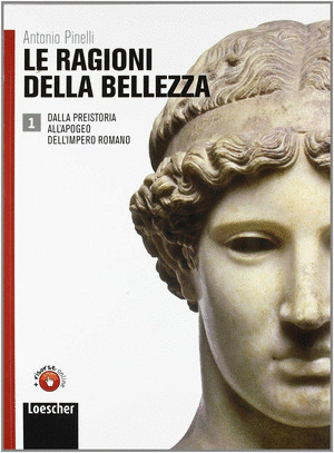 LE RAGIONI DELLA BELLEZZA VOL.1