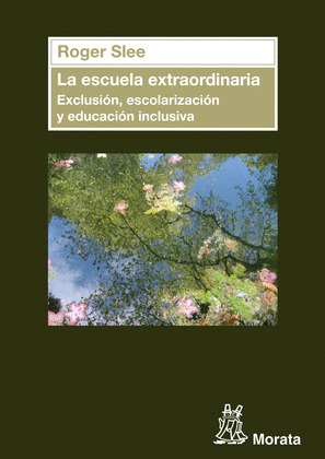 LA ESCUELA EXTRAORDINARIA