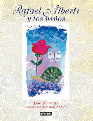 RAFAEL ALBERTI Y LOS NIÑOS (+CD)