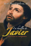 LA HUELLA DE JAVIER. ASI LO VIERON SUS CONTEMPORANEOS