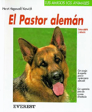 TUS AMIGOS LOS ANIMALES. EL PASTOR ALEMAN