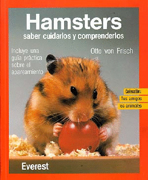 TUS AMIGOS LOS ANIMALES. HAMSTERS