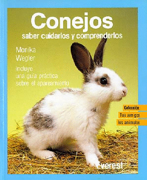 TUS AMIGOS LOS ANIMALES. CONEJOS