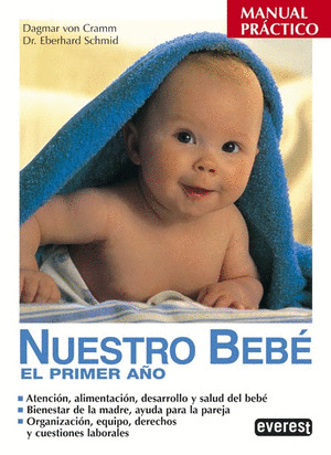 NUESTRO BEBE EL PRIMER AÑO