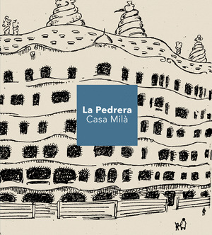 LA PEDRERA - CASA MILÀ (ENGLISH) (RÚSTICA)