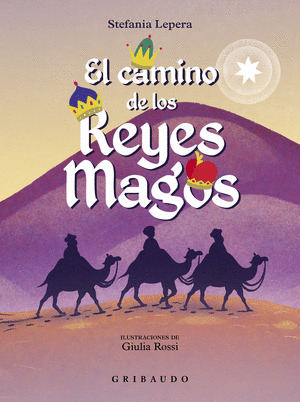 CAMINO DE LOS REYES MAGOS, EL