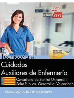 TECNICO/A EN CUIDADOS AUXILIARES DE ENFERMERIA. CONSELLERIA DE SANITAT UNIVERSAL