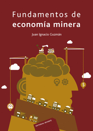 FUNDAMENTOS DE ECONOMIA MINERA