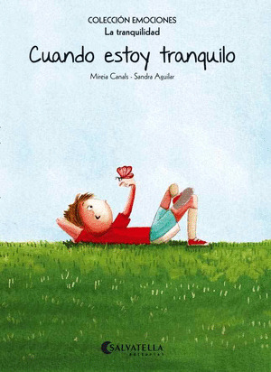 CUANDO ESTOY TRANQUILO (RÚSTICA)
