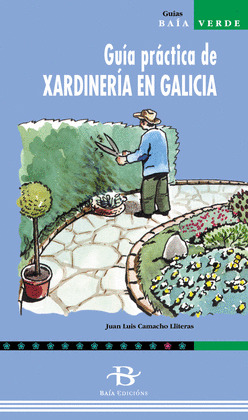 GUIA PRACTICA DE XARDINARIA EN GALICIA