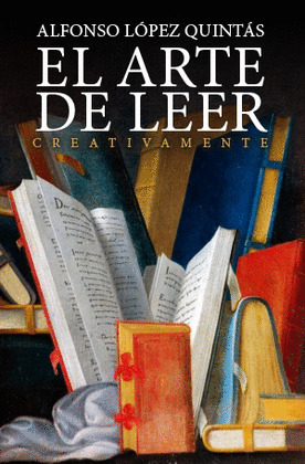 ARTE DE LEER CREATIVAMENTE, EL
