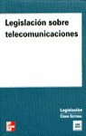 ** LEGISLACION SOBRE TELECOMUNICACIONES