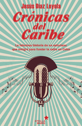 CRÓNICAS DEL CARIBE