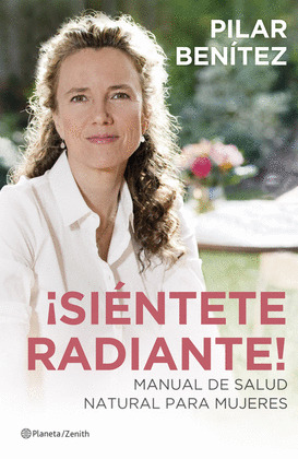 SIÉNTETE RADIANTE