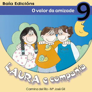 O VALOR DA AMIZADE/LAURA E COMPAÑIA