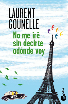 NO ME IRÉ SIN DECIRTE ADONDE VOY