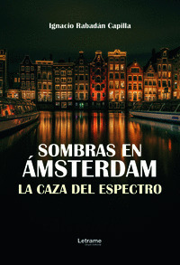 SOMBRAS EN ÁMSTERDAM