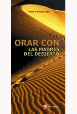 ORAR CON LAS MADRES DEL DESIERTO