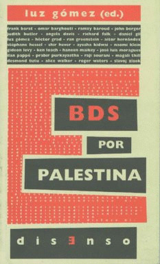 BDS POR PALESTINA (BOICOT, DESINVERSIÓN Y SANCIONES)