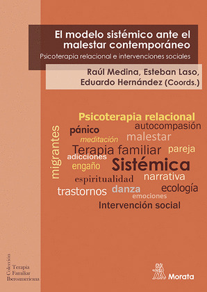 EL MODELO SISTEMICO ANTE EL MALESTAR CONTEMPORANEO. PSICOTERAPIA RELACIONAL E IN