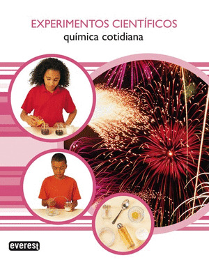 QUIMICA COTIDIANA.(EXPERIMENTOS CIENTIFICOS)