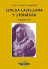 LENGUA CASTELLANA Y LITERATURA, 2º BACHILLERATO