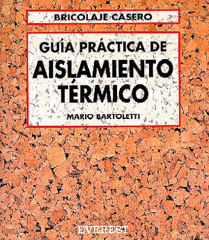 GUIA PRACTICA DE AISLAMIENTO TERMICO