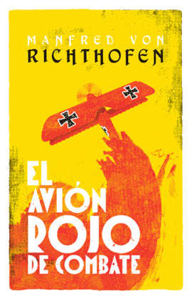 AVIÓN ROJO DE COMBATE, EL