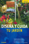 DISEÑA Y CUIDA TU JARDIN