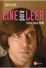 CINE PARA LEER ENERO-JUNIO 2008