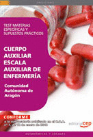 CUERPO AUXILIAR ESCALA AUXILIAR DE ENFERMERÍA  COMUNIDAD AUTÓNOMA DE ARAGÓN. TES