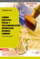 CUERPO EJECUTIVO POSTAL Y DE TELECOMUNICACIÓN (PROMOCIÓN INTERNA). TEMARIO. VOL.