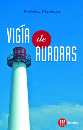 VIGÍA DE AURORAS