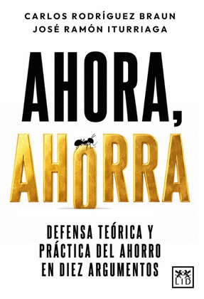 AHORA, AHORRA