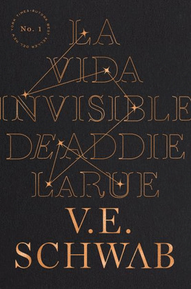 VIDA INVISIBLE DE ADDIE LARUE, LA (EDICIÓN ANIVERSARIO)