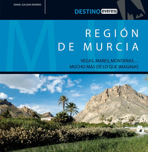 REGION DE MURCIA **DESTINO EVEREST**