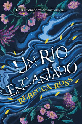 RÍO ENCANTADO, UN
