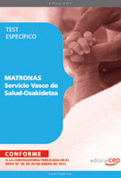 MATRONAS DEL SERVICIO VASCO DE SALUD - OSAKIDETZA. TEST ESPECÍFICO