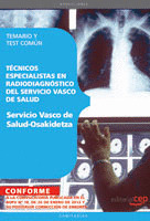 TÉCNICOS ESPECIALISTAS EN RADIODIAGNÓSTICO DEL SERVICIO VASCO DE SALUD - OSAKIDE