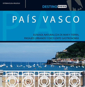 PAIS VASCO (+ GUIA VIANDAR DE MEJORES VINOS DE PAIS VASCO Y NAVARRA)