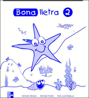 (CAT).(01).QUAD.2.BONA LLETRA.APRENDE A ESCRIURE (